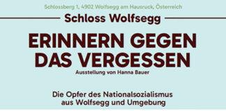Ausstellung in Wolfsegg: Erinnern gegen das Vergessen